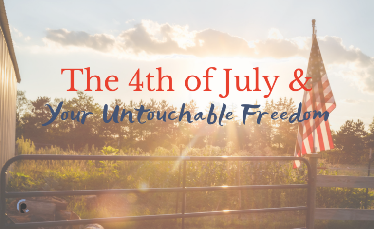 4th of July & Untouchable Freedom