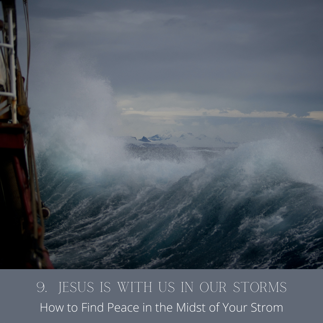 Jesus is with us in our storms