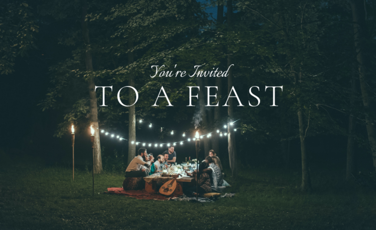 You're invited to a feast