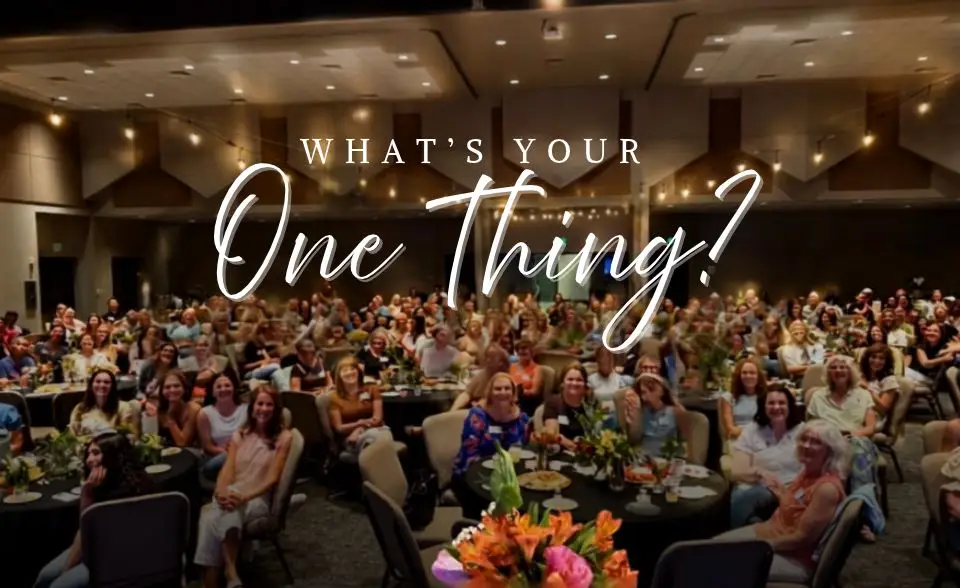What's Your One Thing?